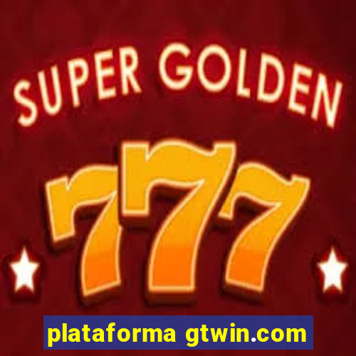 plataforma gtwin.com